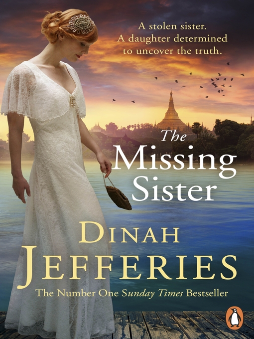 Title details for The Missing Sister by Dinah Jefferies - Available